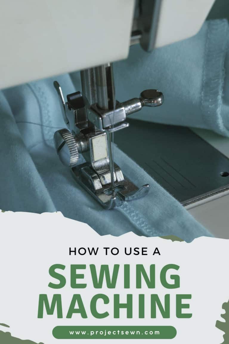 How to Use a Sewing Machine - The Complete Guide 2023